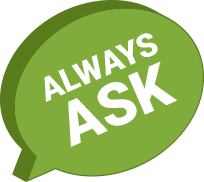 Always ask